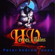Heroes & VIllains Book Volume Two Peter Andrew Jones